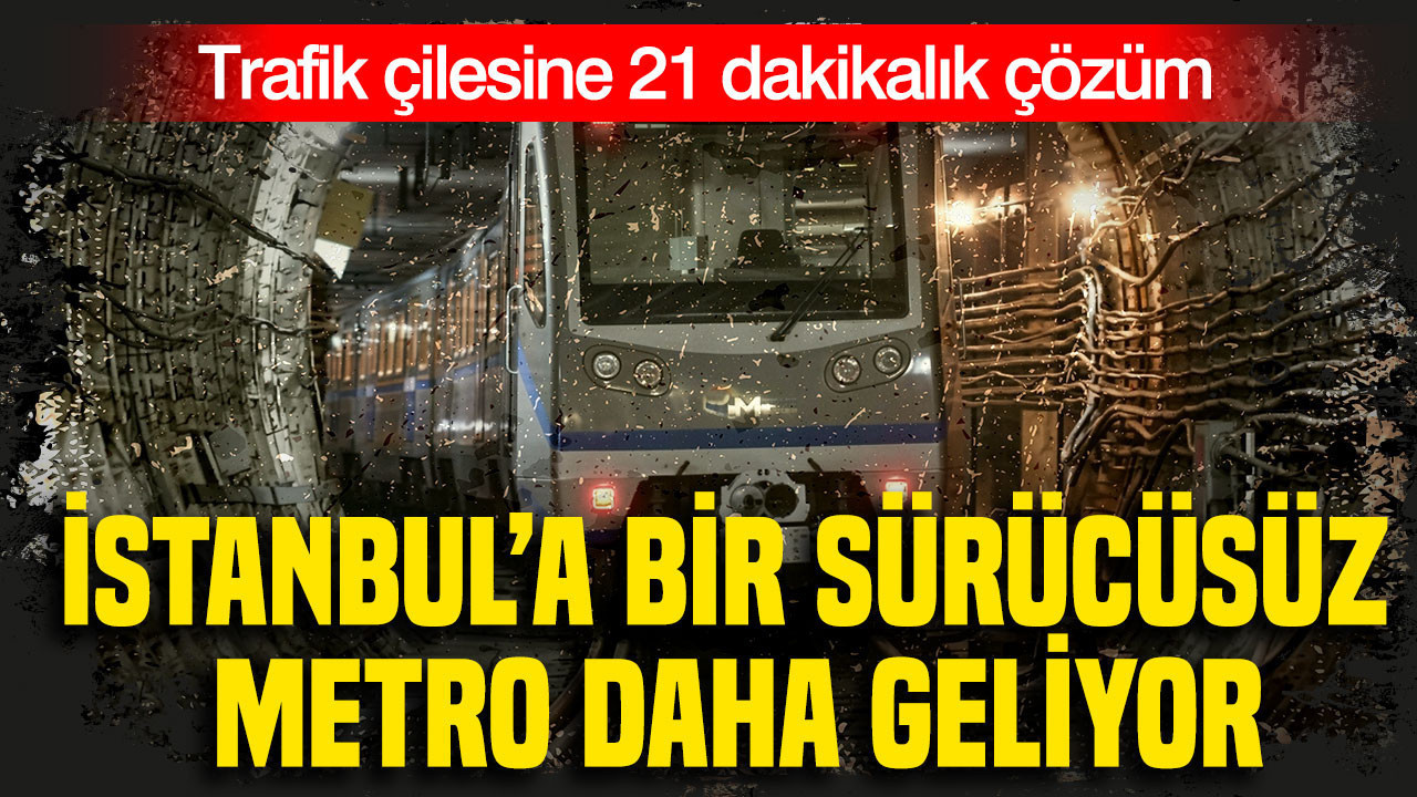 İstanbul’a bir sürücüsüz metro daha geliyor: Anadolu yakası ulaşımında dev adım